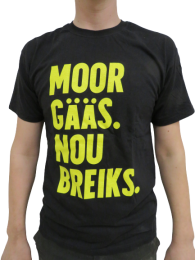 Moor gääs. Nou breiks. -Rallienglanti t-paita 